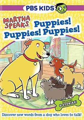 Martha speaks. Puppies! Puppies! Puppies! cover image