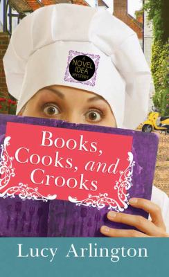 Books, cooks, and crooks cover image