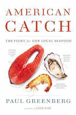 American catch : the fight for our local seafood cover image