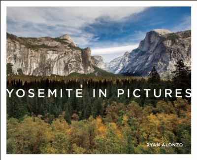 Yosemite in pictures cover image