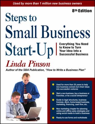 Steps to small business start-up Everything You Need to Know to Turn Your Idea Into a Successful Business cover image