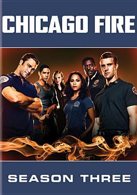 Chicago fire. Season 3 cover image