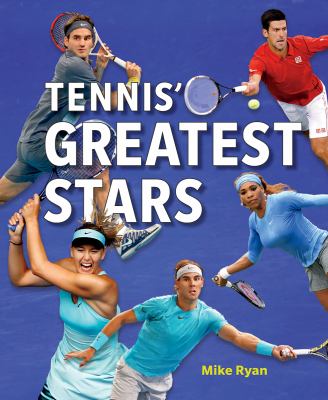 Tennis' greatest stars cover image
