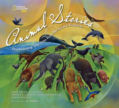 Animal stories : heartwarming true tales from the animal kingdom cover image