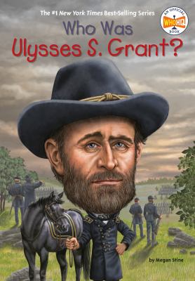 Who was Ulysses S. Grant? cover image