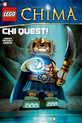 LEGO. Legends of Chima. Chi quest! / 3, cover image
