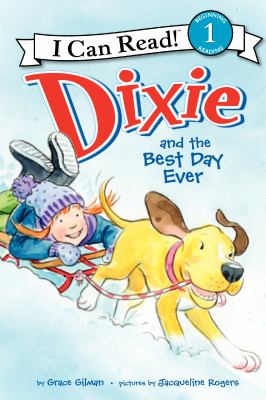 Dixie and the best day ever cover image