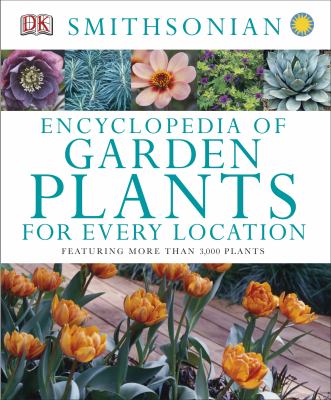 Encyclopedia of garden plants for every location cover image