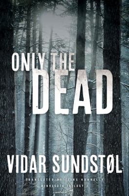 Only the dead cover image
