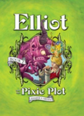 Elliot and the pixie plot the underworld chronicles cover image