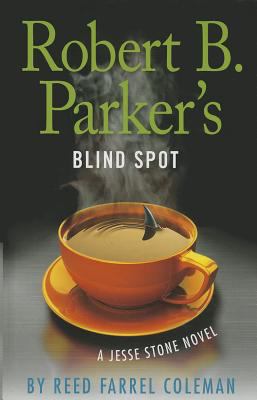 Robert B. Parker's Blind spot a Jesse Stone novel cover image
