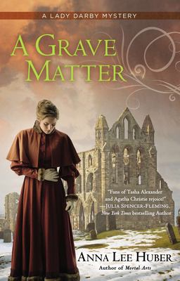A grave matter : a Lady Darby mystery cover image