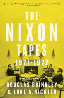 The Nixon tapes 1971-1972 cover image