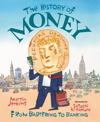 The history of money  from bartering to banking cover image