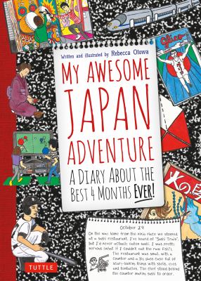 My awesome Japan adventure a diary about the best 4 months ever! cover image