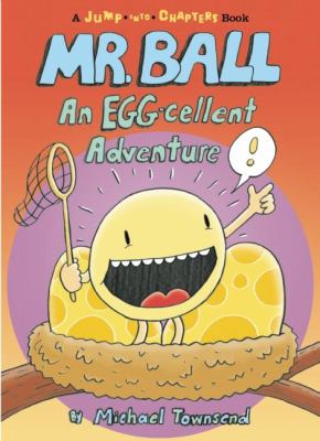 Mr. Ball : an egg-cellent adventure cover image