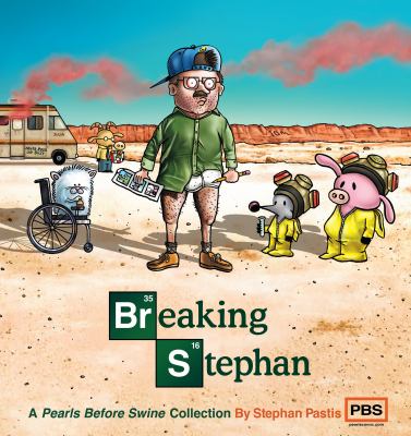 Breaking Stephan : a Pearls before swine collection cover image
