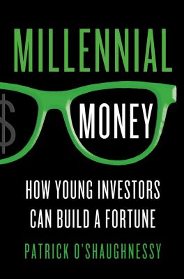 Millennial money : how young investors can build a fortune cover image