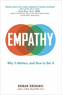 Empathy : why it matters, and how to get it cover image
