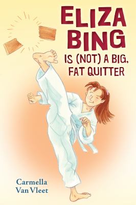 Eliza Bing Is (NOT) a big, fat quitter cover image
