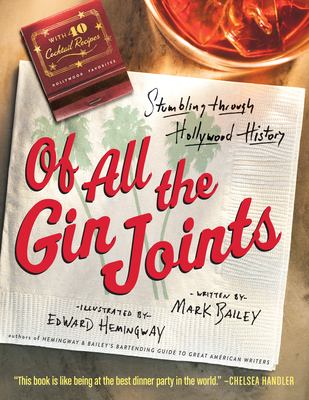 Of all the gin joints : stumbling through Hollywood history cover image