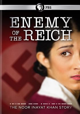 Enemy of the reich the Noor Inayat Khan story cover image
