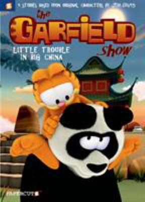 The Garfield show. 4, Little trouble in big China cover image
