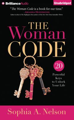 The woman code 20 powerful keys to unlock your life cover image