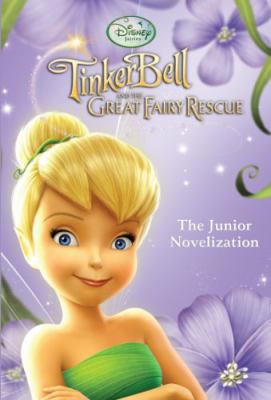 Tinker Bell and the great fairy rescue junior novel cover image