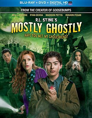 Mostly ghostly. Have you met my ghoulfriend? [Blu-ray + DVD combo] cover image