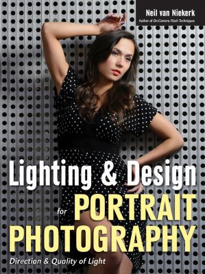 Lighting & design for portrait photography : direction & quality of light cover image