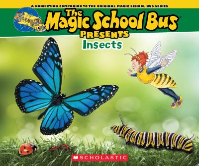 The magic school bus presents insects cover image