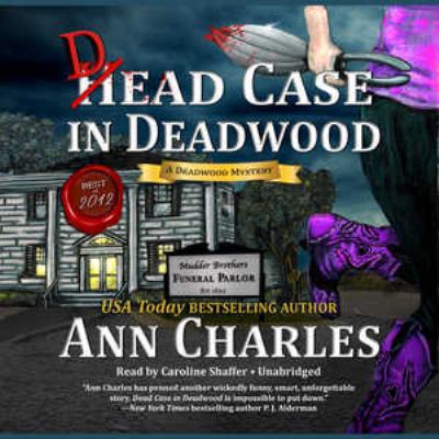 Dead case in Deadwood a Deadwood mystery cover image