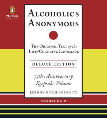Alcoholics Anonymous the original text of the life-changing landmark cover image