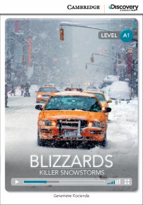 Blizzards : killer snowstorms : level A1 cover image