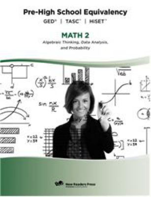 Pre-high school equivalency. Math. Algebraic thinking, data analysis, and probability 2, cover image