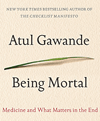 Being mortal [medicine and what matters in the end] cover image