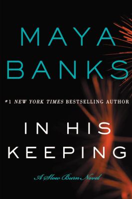In his keeping : a slow burn novel cover image