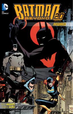 Batman Beyond 2.0. Volume one, Rewired cover image