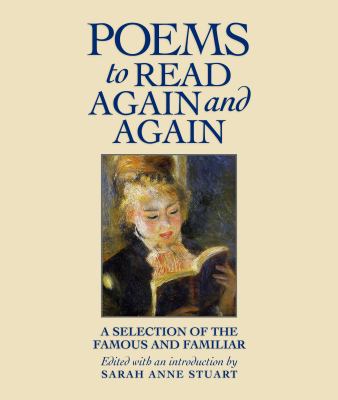 Poems to read again and again : a selection of the famous and familiar cover image