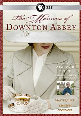 The manners of Downton Abbey cover image
