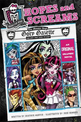 Monster High. Hopes and screams : an original graphic novel cover image