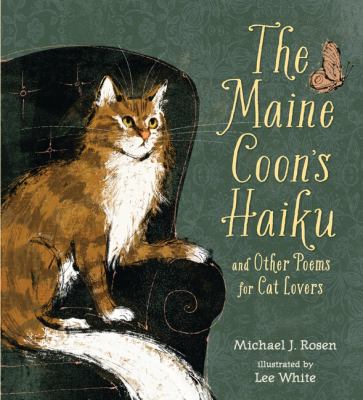 The maine coon's haiku : and other poems for cat lovers cover image