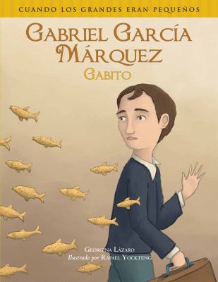 Gabriel García Márquez : Gabito cover image