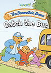 The Berenstain Bears. Catch the bus La famille Berenstain. Le retardataire! cover image