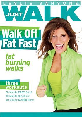 Leslie Sansone just walk. Walk off fat fast cover image