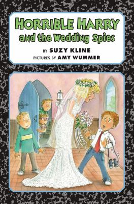 Horrible Harry and the wedding spies cover image