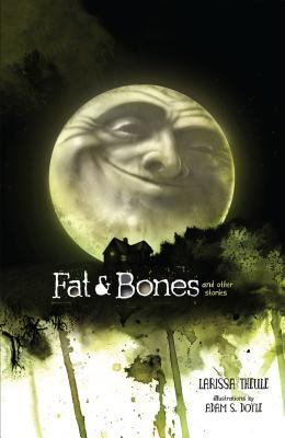 Fat & Bones And other stories cover image