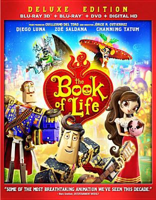 The book of life [3D Blu-ray + Blu-ray + DVD combo] cover image