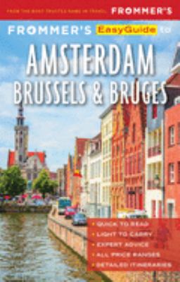 Frommer's easyguide to Amsterdam, Brussels & Bruges cover image